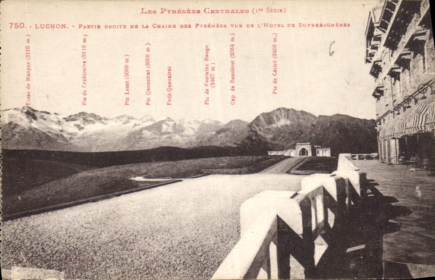 Luchon - Partie droite de la chaîne des Pyrénées vue de l'Hôtel de Superbagnères — 1ère Série