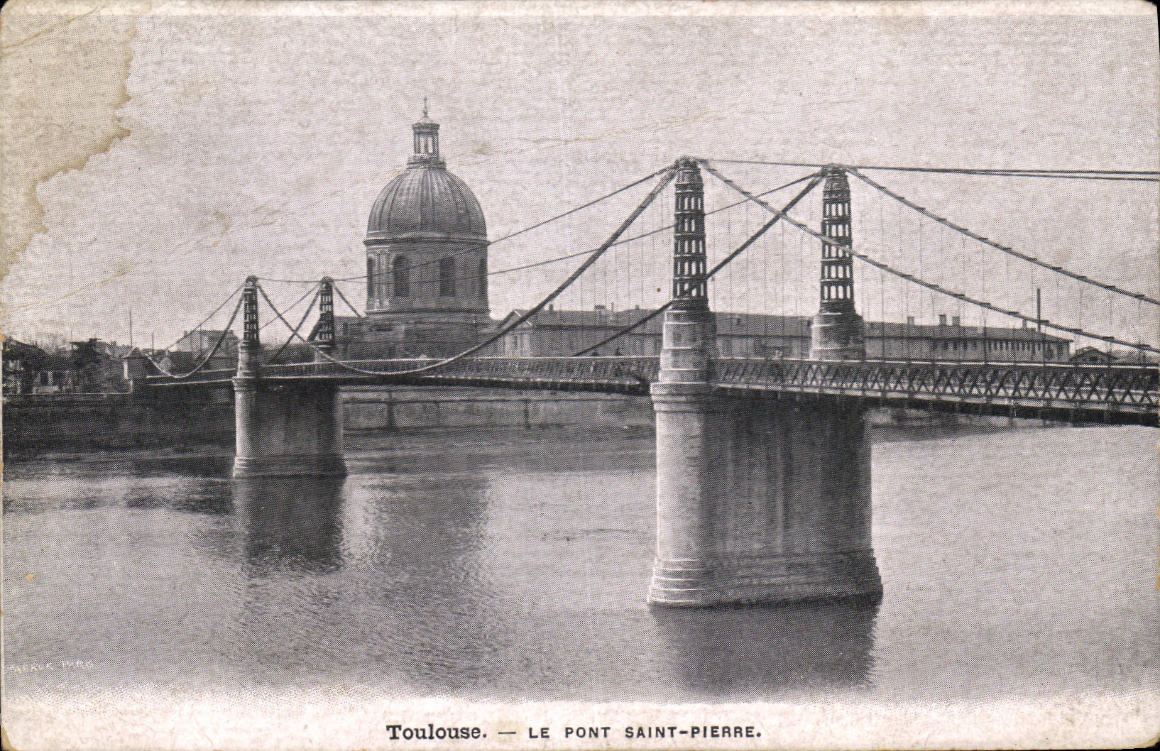 Toulouse — Le Pont Saint-Pierre — éditeur PIERUK PARIS
