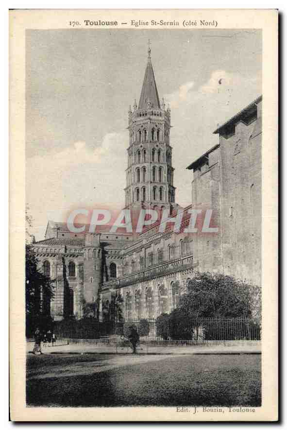 CPA Toulouse Eglise St Sernin cote Nord 