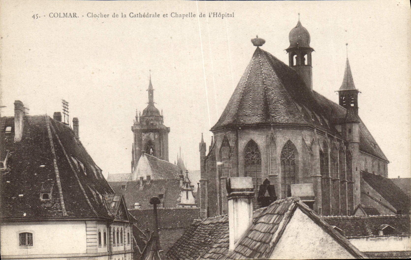 Colmar - Clocher de la Cathédrale et Chapelle de l'Hôpital — éditeur Ch. Bengebiet, Strasbourg, n° 45