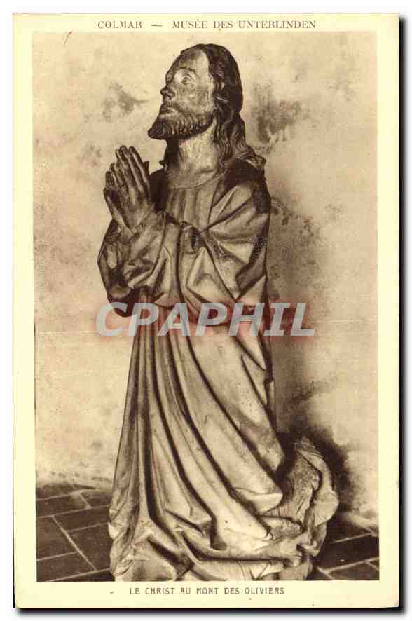 CPA Colmar Musee des Unterlinden Le Christ au Mont des Olivers 