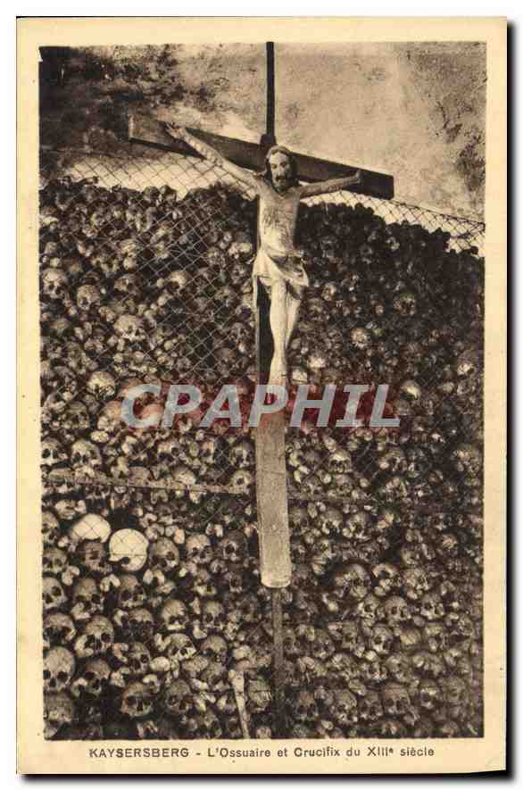CPA Kaysersberg l'Ossuaire et Crucifix du siecle 
