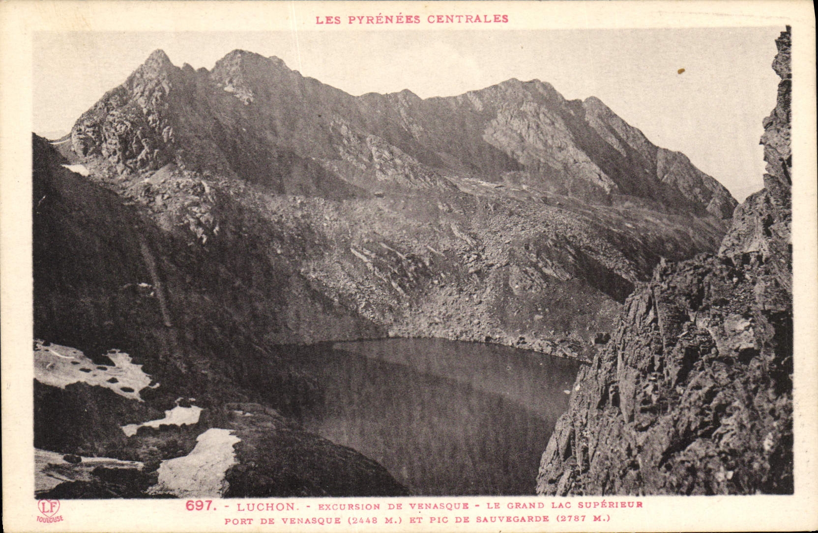 Les Pyrénées Centrales — Excursion de Venasque — Port de Venasque (2448 m.) et Pic de Sauvegarde (2787 m.) — Phototypie Labouchère, Toulouse