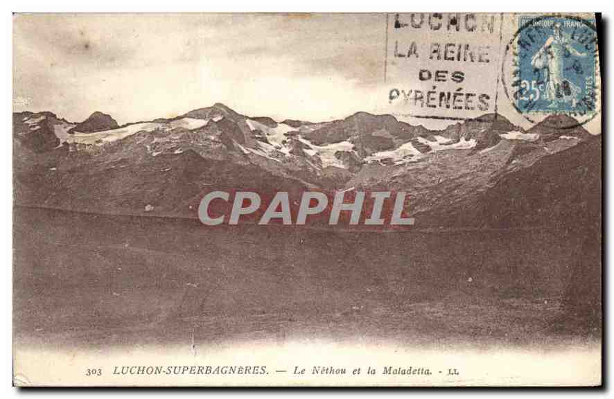 CPA Luchon Superbagneres Le Nothou et la Maladetta 