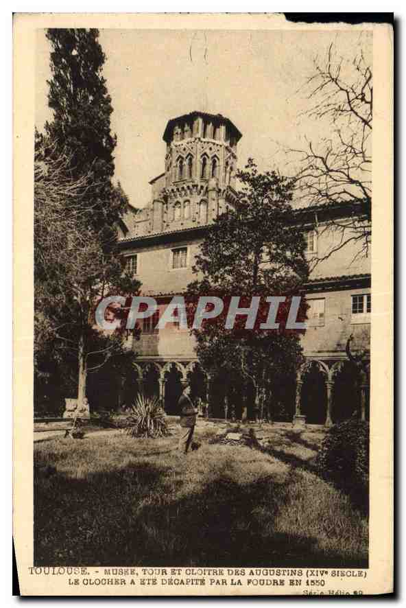 Toulouse - Musée, tour et cloître des Augustins (XIVe siècle) — le clocher a été décapité par la foudre en 1550 — Série Hélio 50
