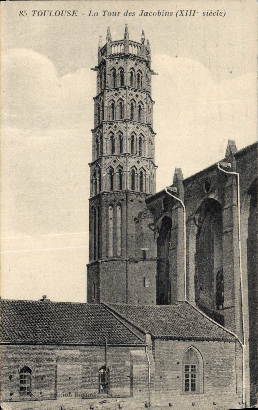 Toulouse - La Tour des Jacobins (XIIIe siècle) — Édition Bayard, n°85