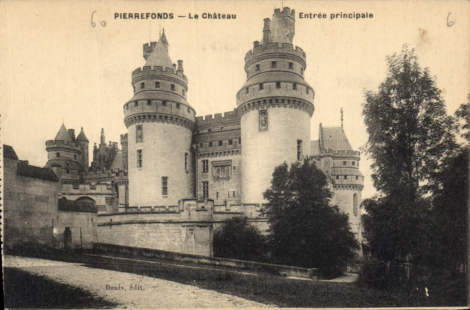 PierreFonds — Le Château — Entrée principale — Denis, édit.