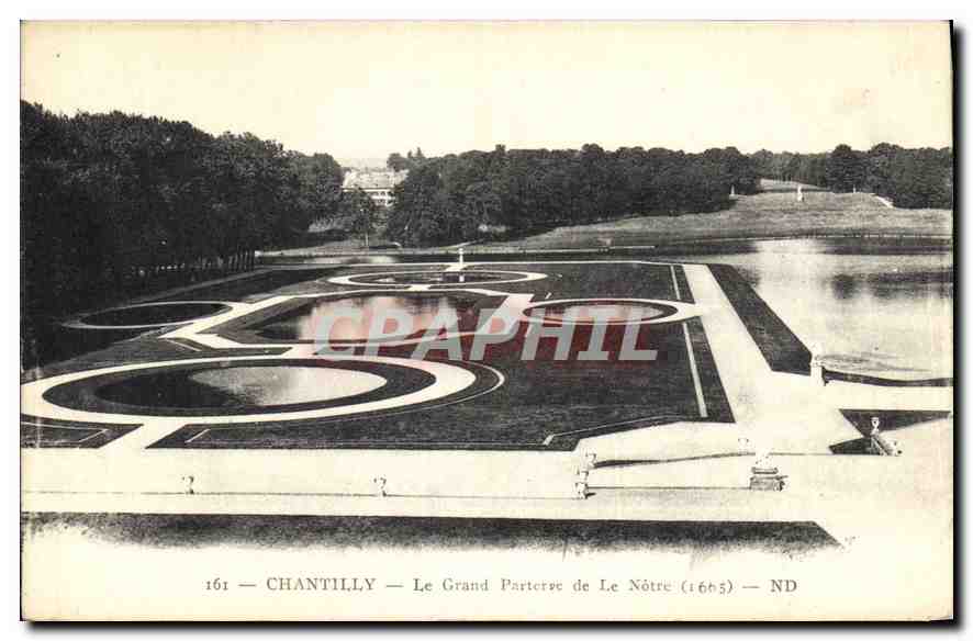 CPA Chantilly Le Grand Parterre de le Notre 
