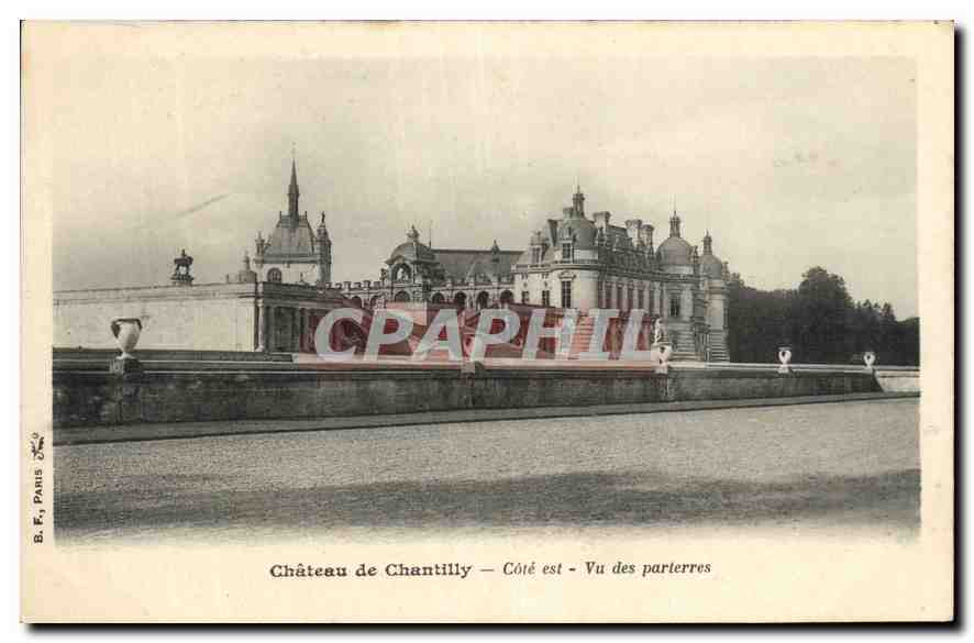 Château de Chantilly — Côté est — Vu des parterres — B. F., Paris