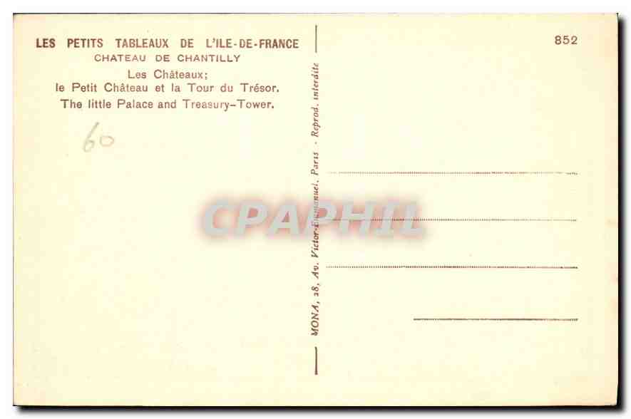CPA Chateau de Chantilly Les Chateaux le Petit Chateau et la Tour du Tresor  — Verso