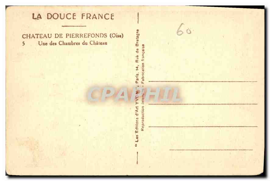 Chambre du Château de Pierrefonds — Oise — Éditions d'Art Yvon, Paris — Verso