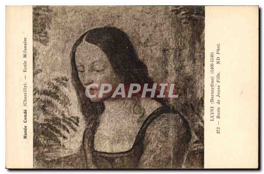 CPA Musee Conde Chantilly Ecole Milanaise Luni Bernardino Buste de Jean Fille 