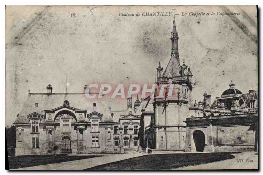 CPA Chateau de Chantilly La Chapelle et la Captainerie 