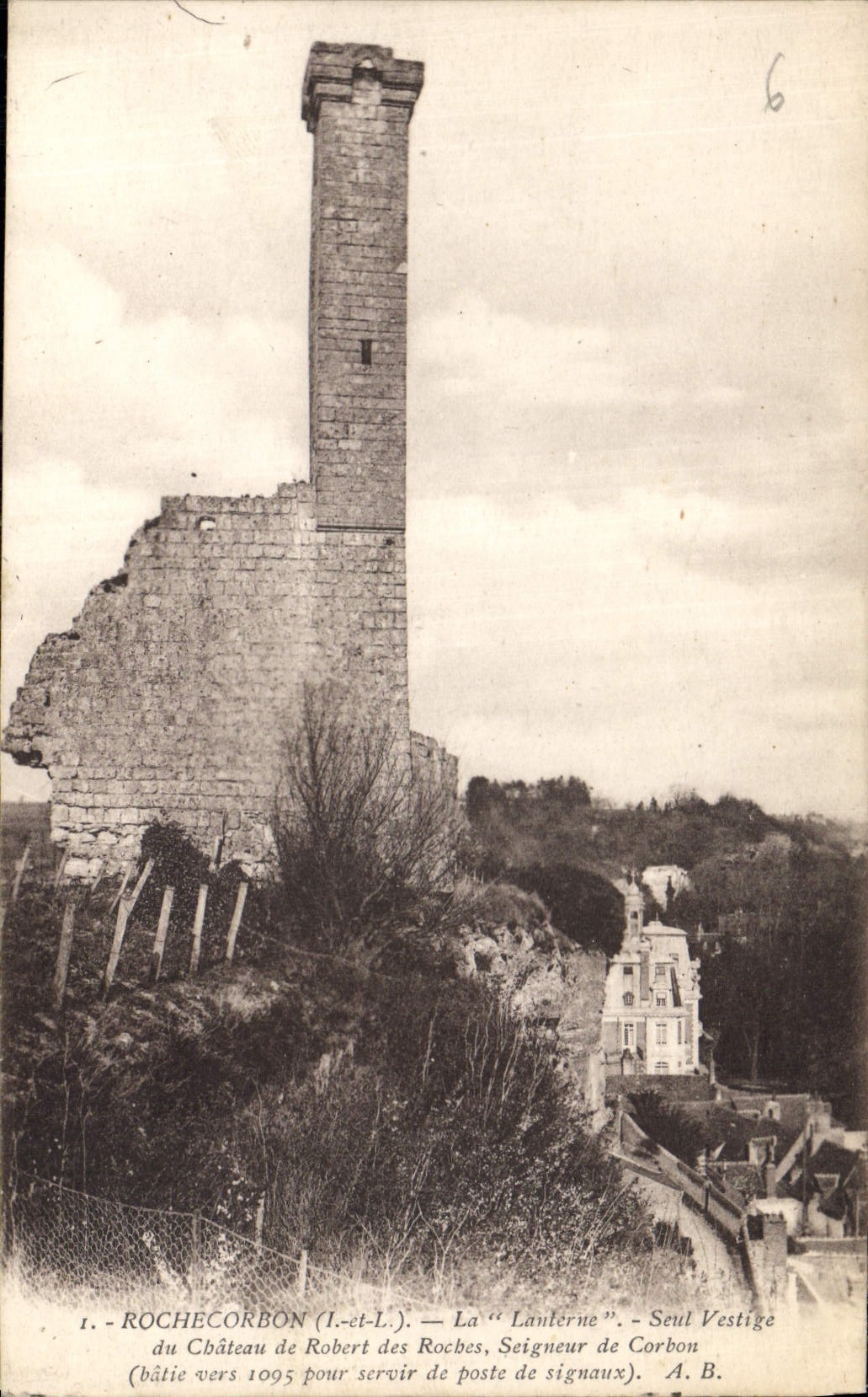 CPA Rochecorbon La Lanterne Seul Vestige de Chateau de Robert des Roches de Carbon 