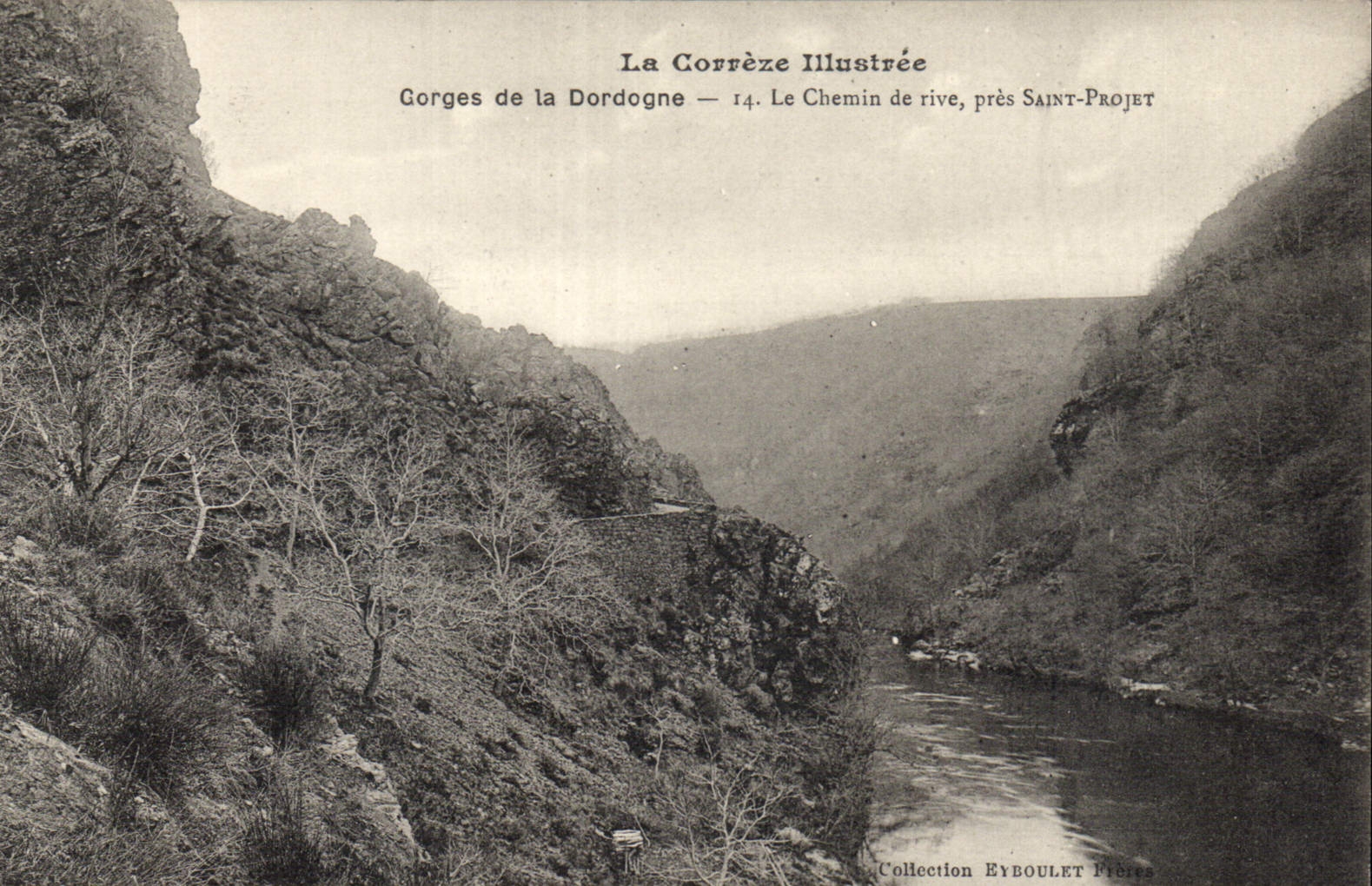 CPA La Correze Illustree Gorges de la Dordogne Le Chemin de rive pres Saint Projet 