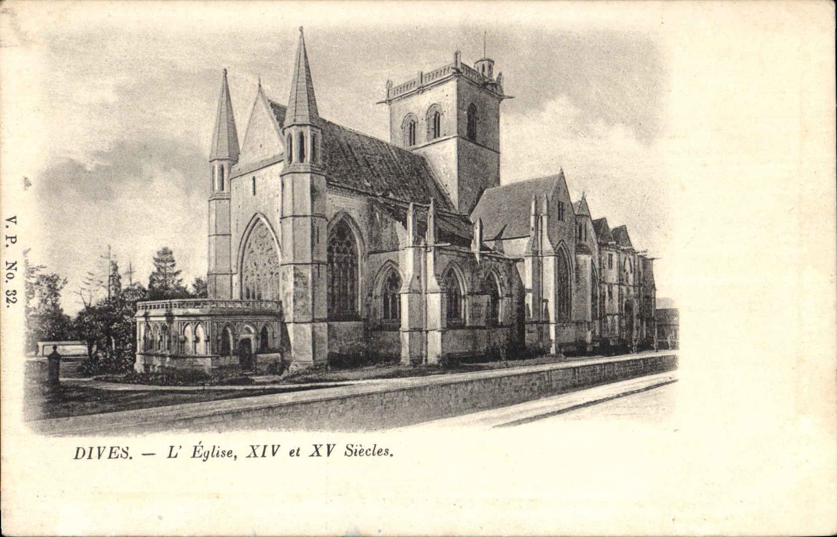 Dives — L'Église, XIVe et XVe siècles — V.P. No. 32