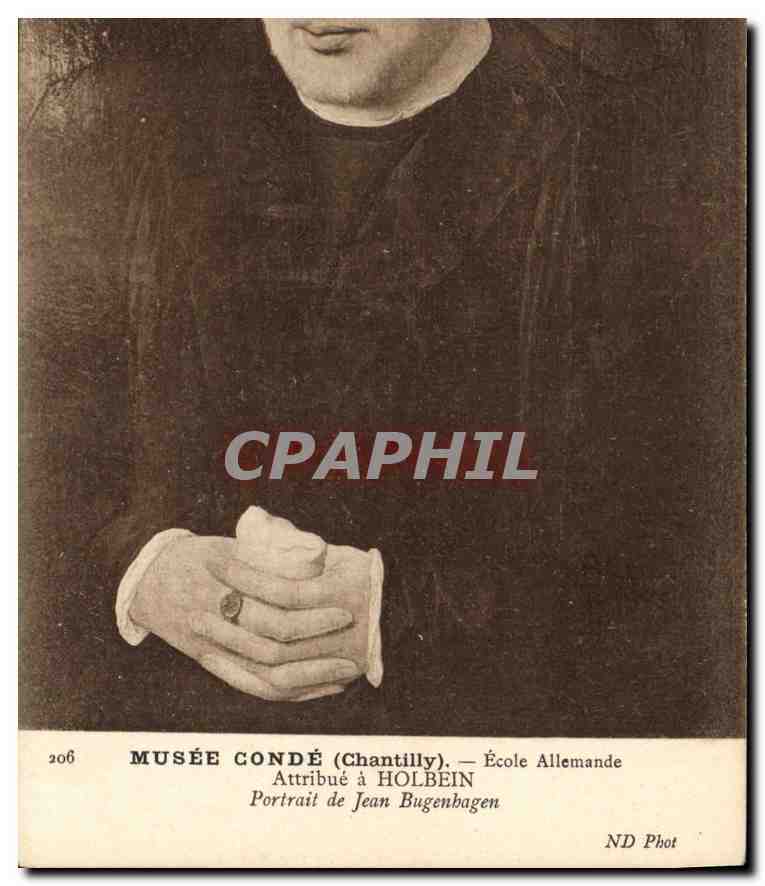 CPA Musee Conde Chantilly Ecole Allemande Attribue a Holbein Portrait de Jean Bugenbagen 