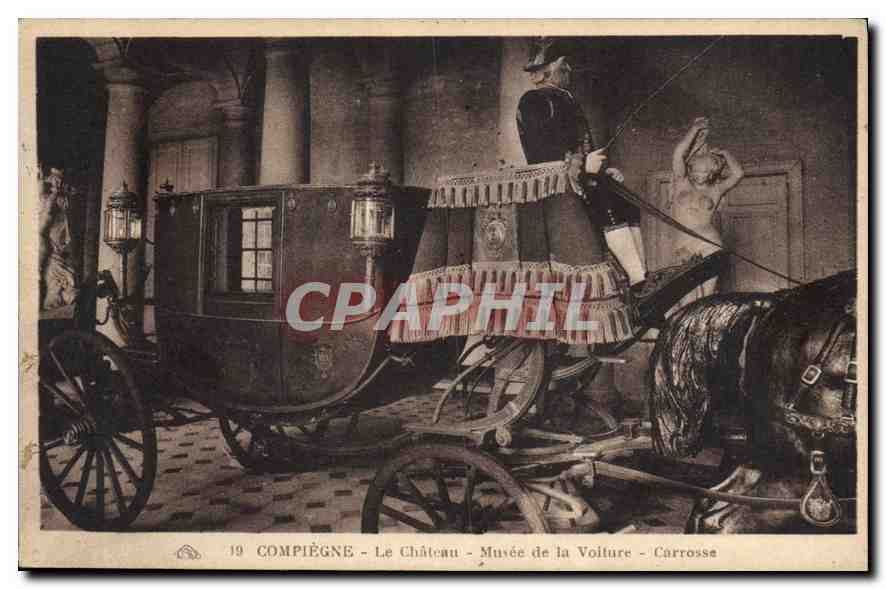 CPA Compiegne le Chateau Musee de la Voiture Carrosse 