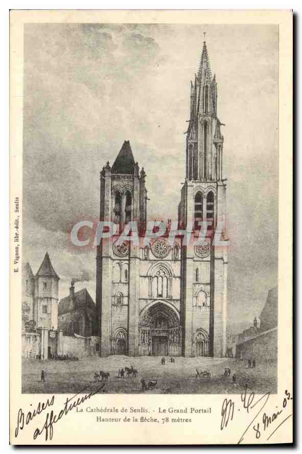 La Cathédrale de Senlis — Le Grand Portail — E. Viganon, libraire-éditeur, Senlis