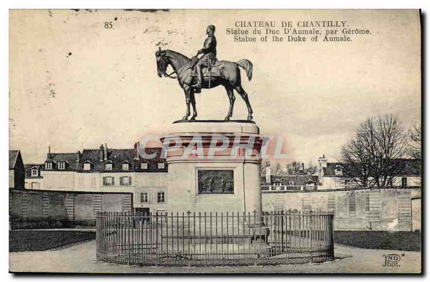 CPA Chateau de Chantilly Statue du Duc d'Aumale par Gerome 