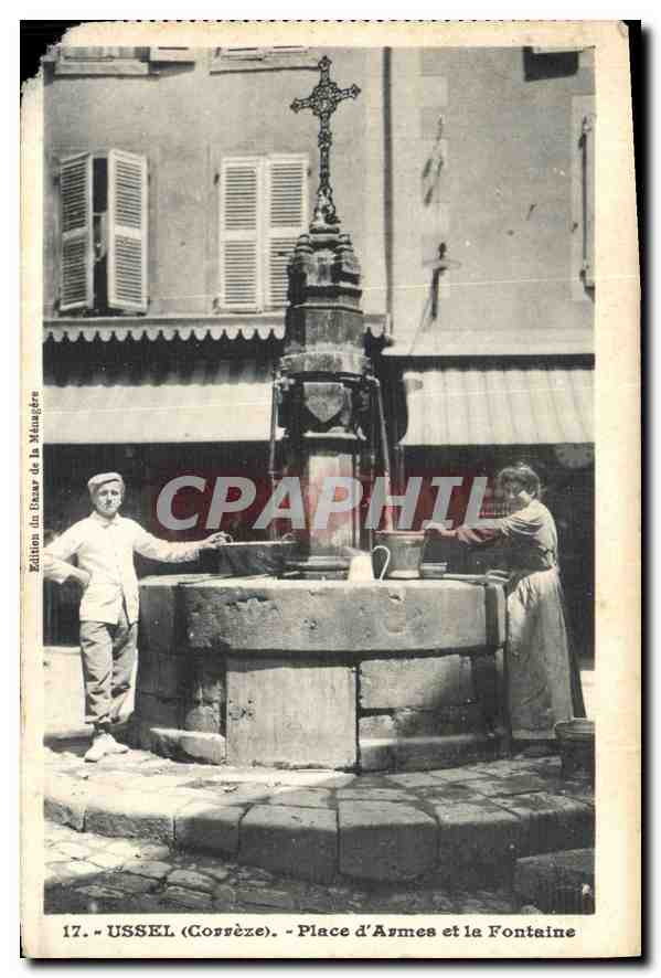 CPA Ussel Correze Place d'Armes et la Fontaine 