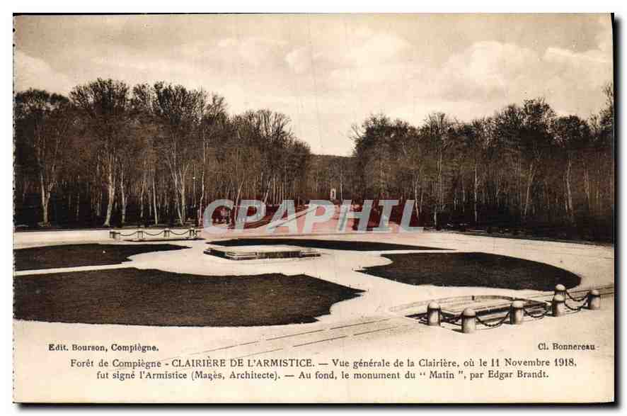 CPA Foret de Compiege Clairire de l'Armistice vue generale de la Clairiere ou le 11 Novembre 1918 fu