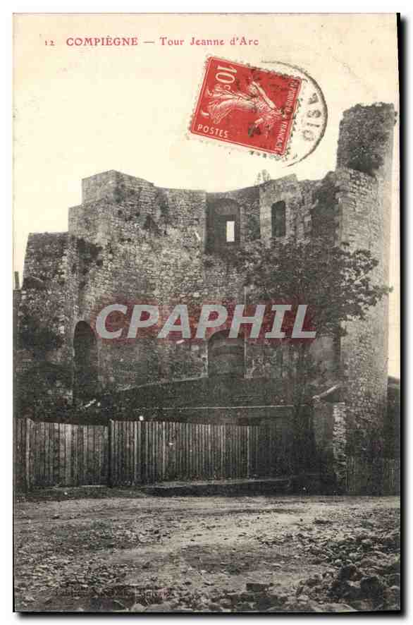CPA Compiegne Tour Jeanne d'Arc 