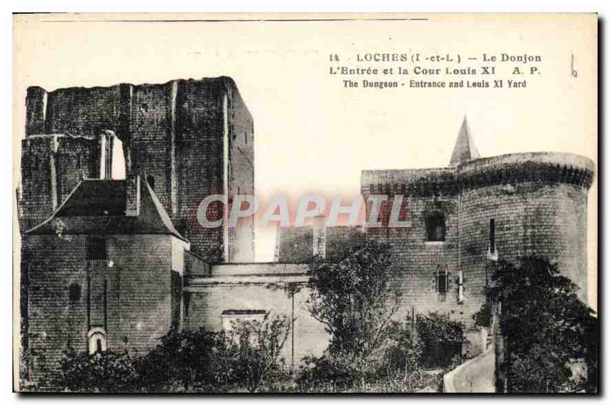 CPA Loches I et L le Donjon l'Entree et la Cour Louis XI 