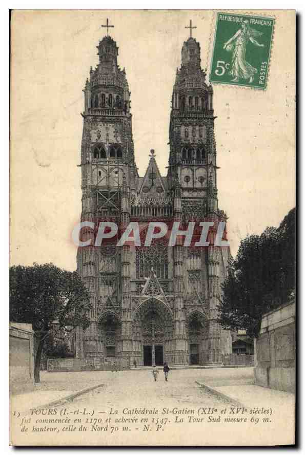 CPA Tours I et L la Cathedrale St Gatien XIi et XVI sieclefut commencee en 1170 et achevee en 1547 