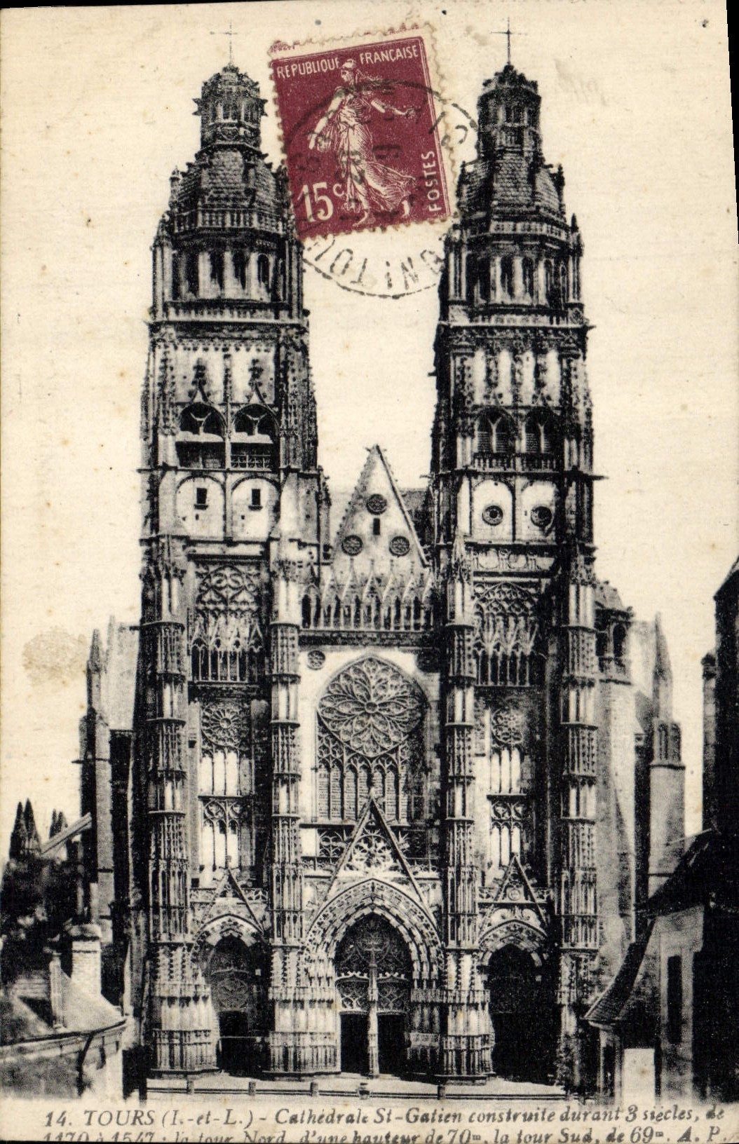 CPA Tours I et L Cathedrale St Gatien construite durant 8 Siecle de 1170 1547 