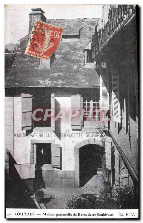 CPA Lourdes Maison paternelle de Bernadette Soubirous 