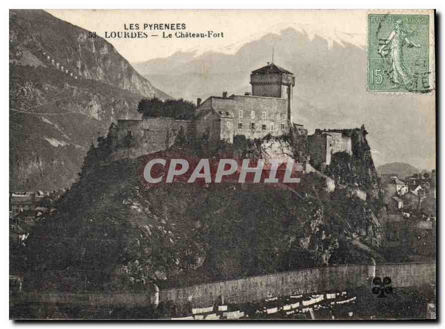 CPA Les Pyrenees Lourdes le Chateau Fort 