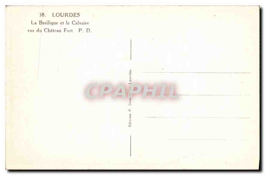 CPA Lourdes La Basilique et le Valvaire vus du Chateau Fort  — Rückseite