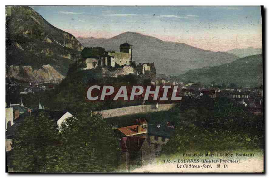 CPA Lourdes Hautes Pyrenees le Chateau Fort 