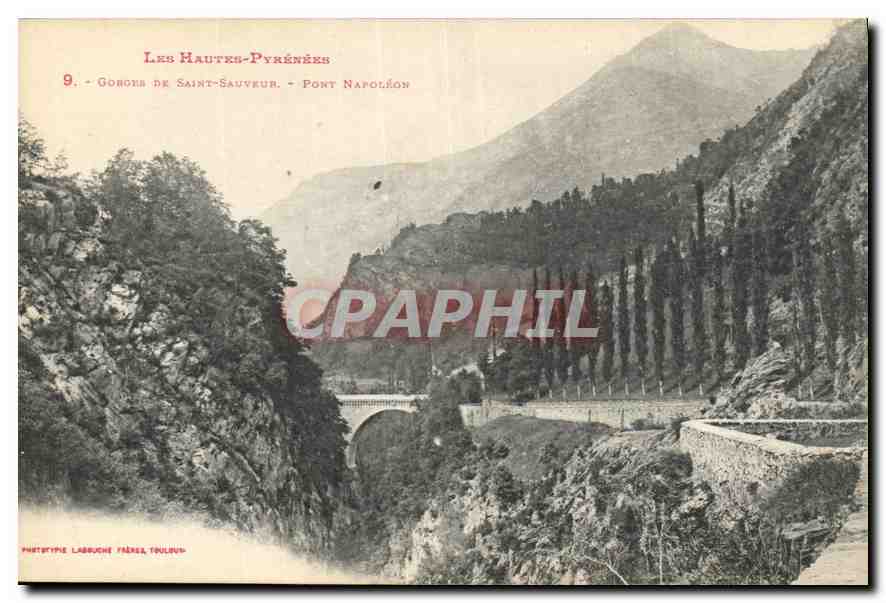 Gorges de Saint-Sauveur - Pont Napoléon — Les Hautes-Pyrénées — Phototype Labruche Frères, Toulouse
