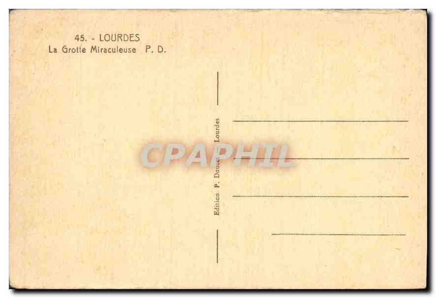 CPA Lourdes La Grotte Miraculeuse  — Verso