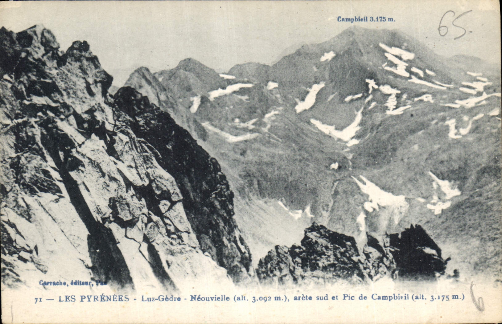 LES PYRÉNÉES - Luz-Gédre - Néouvielle (alt. 3.092 m.), arête sud et Pic de Campbieil (alt. 3.175 m.) — Carrache, éditeur, Pau