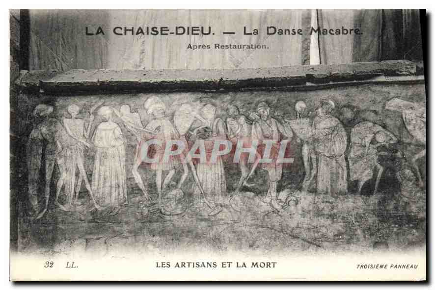 CPA La Chaiese Dieu La Danse Mecabre Les Artisans et la Mort 