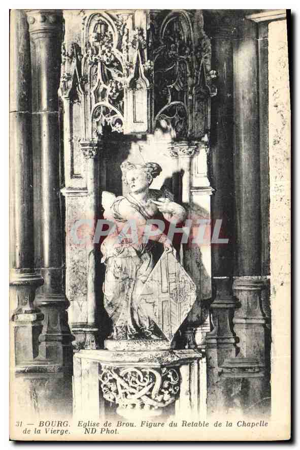 Bourg — Église de Brou, Figure du Retable de la Chapelle de la Vierge — ND Phot.