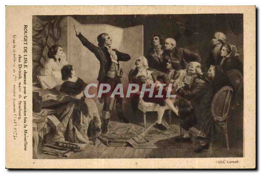 CPA Rouget de lisle chantant pour la premiere fois la Marseillaise
