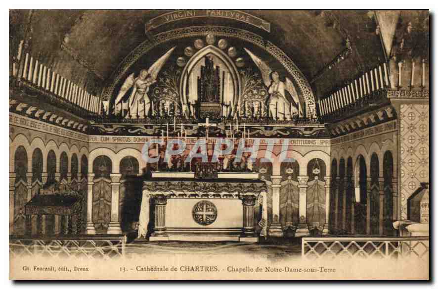 CPA Cathdrale de Chartres Chapelle de Notre Dame sous Terre 