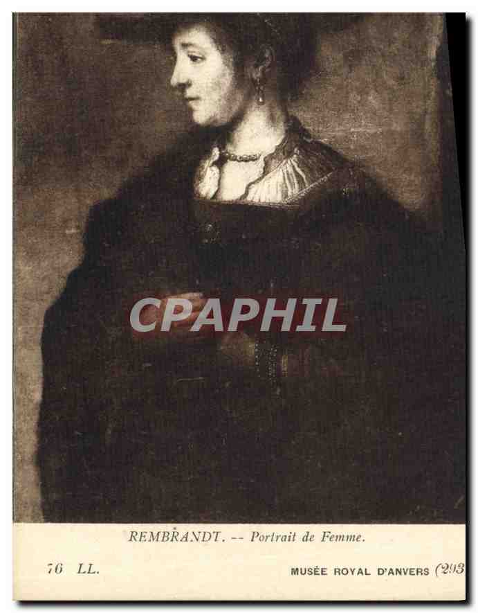 CPA Rembrandt Portrait de Femme Musee Royal D'Anvers 