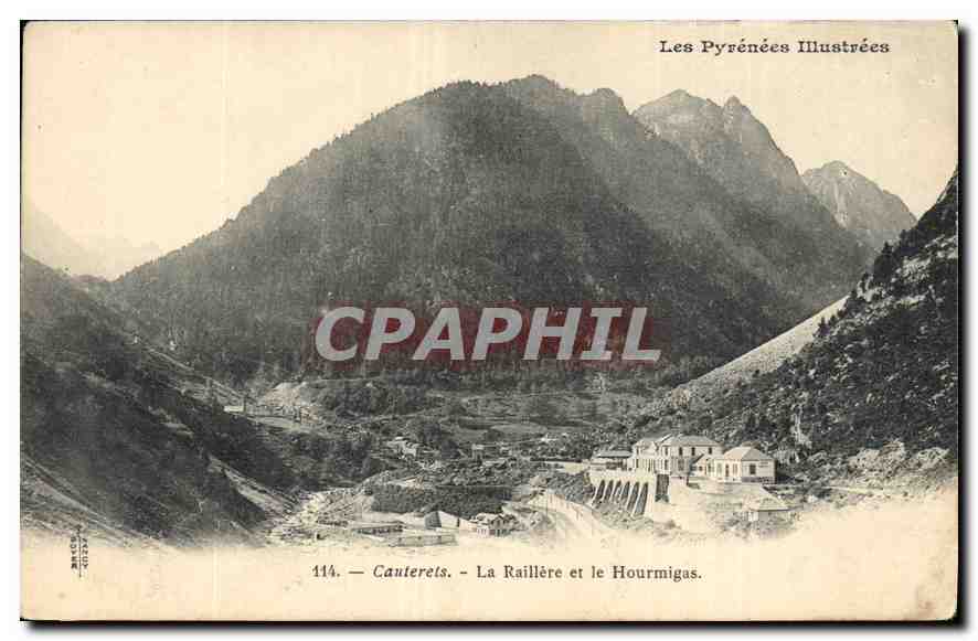 CPA Les Pyrenees Illustrees Cauterets La Raillere et le Hourmigas Route de Pierrefitte a Cauterets L