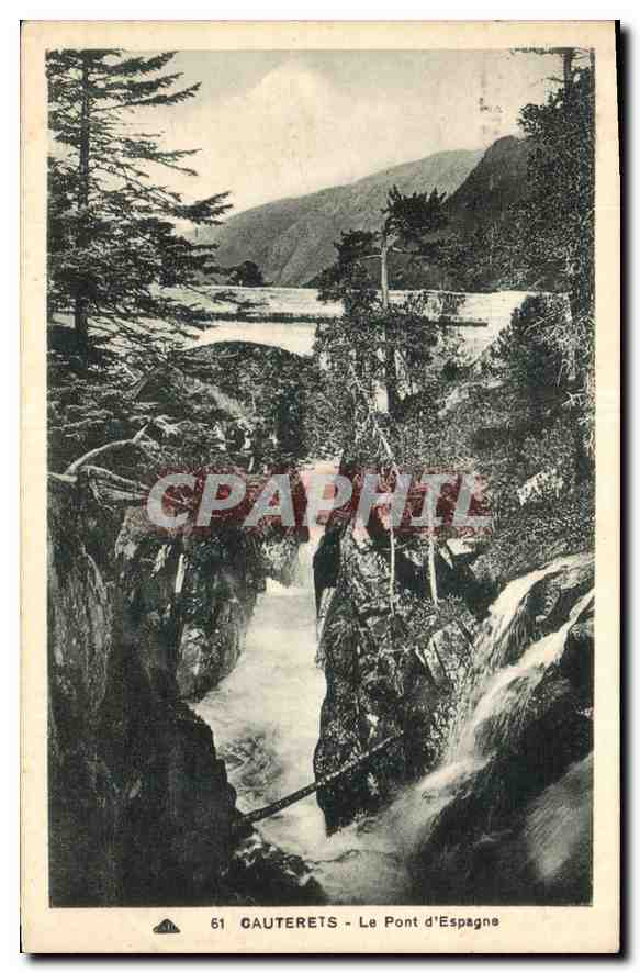 CPA Cauterets Le Pont d'Espagne 