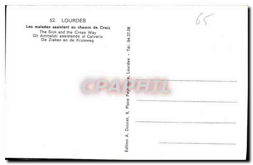CPA Lourdes Les Malades assistant au chemin de Croix  — Verso