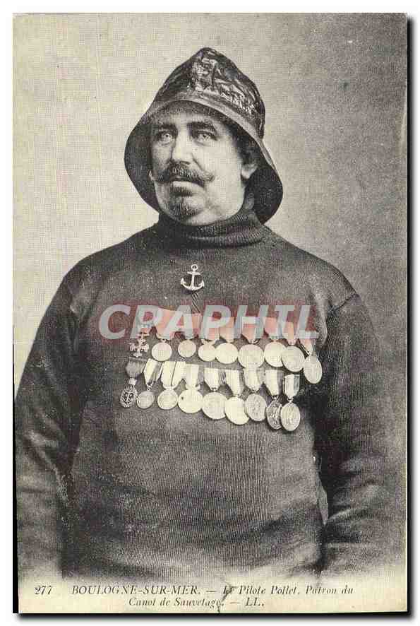 Boulogne-sur-Mer — Le Pilote Pollet, Patron du Canot de Sauvetage — LL. — n° 277