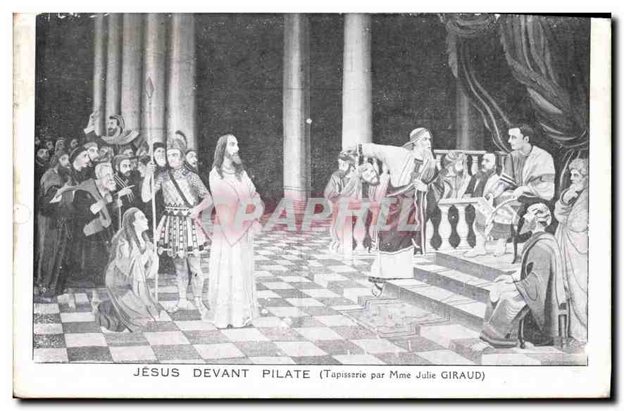 CPA Jesus devant Pilate Tapisserie par Mme Julie Giraud 