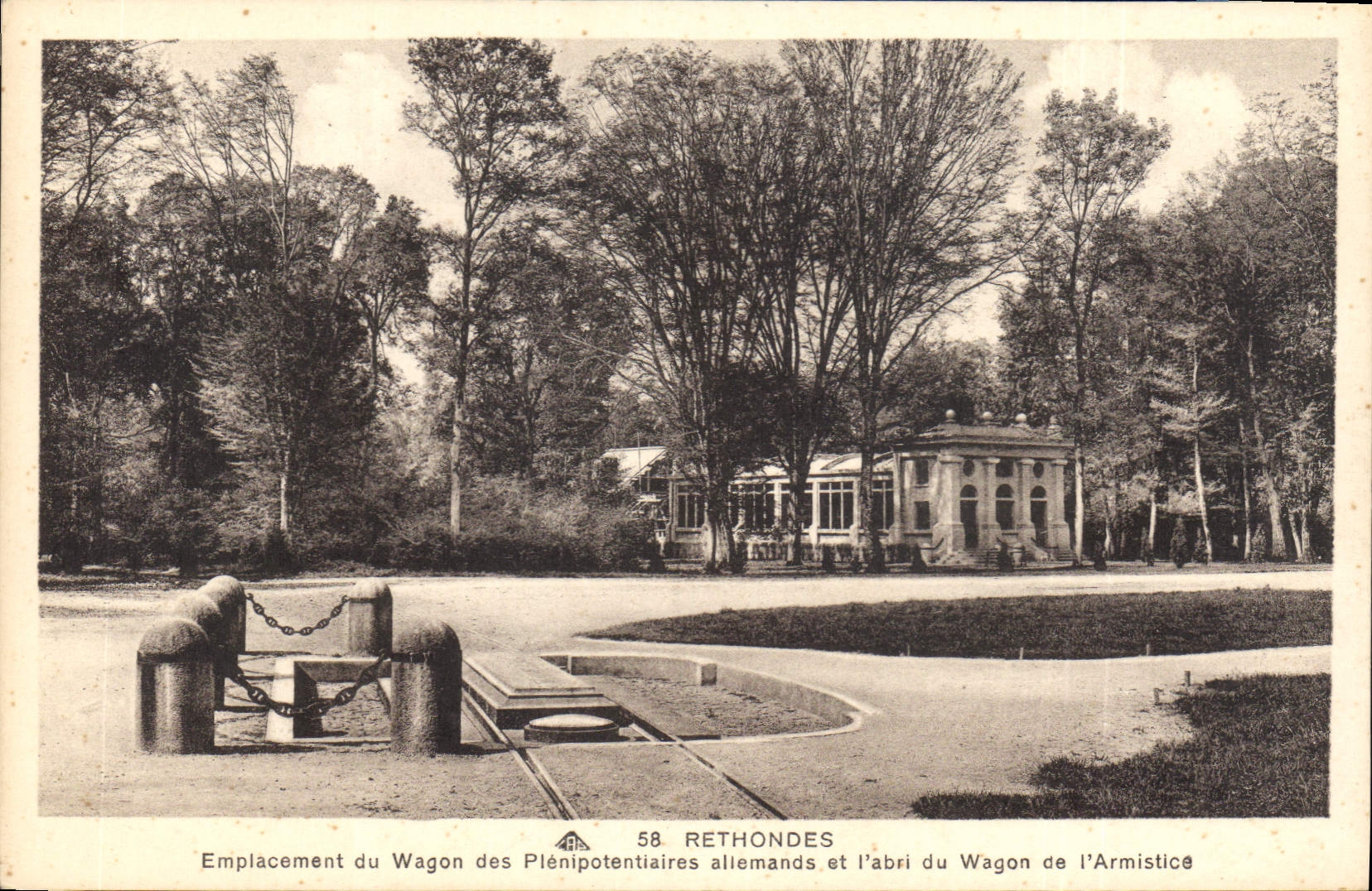 Rethondes — Emplacement du wagon des plénipotentiaires allemands et de l'abri du wagon de l'Armistice — Éditeur CPAPHIL, n° 58