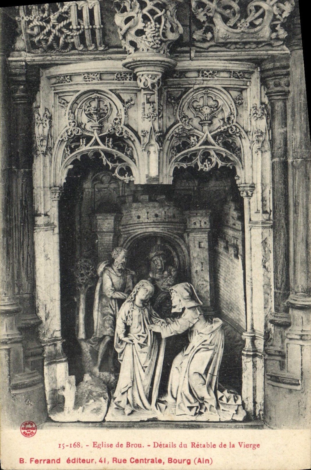 Église de Brou — Détails du Rétable de la Vierge — B. Ferrand éditeur, 41, Rue Centrale, Bourg (Ain)