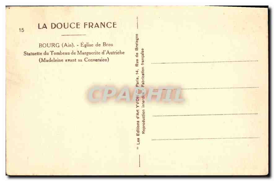 CPA Bourg Ain Statuette du Tombeau de Marguerite d'Autriche Madeline avant sa Conversion  — Rückseite